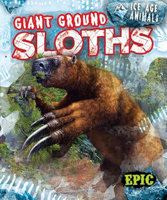 Giant Ground Sloths by Elizabeth Neuenfeldt, 9798893040418