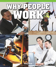 Why People Work by Greg Roza, 9781435800458