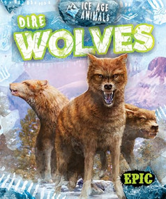 Dire Wolves - 9798893041590 by Elizabeth Neuenfeldt, 9798893041590