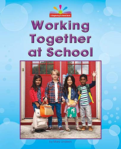 Working Together at School by Mary Lindeen, 9781684044252