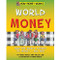 World Money - 9781684040711 by Gerry Bailey, Felicia Law, Mark Beech