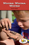 Worms, Worms, Worms by Carter Hayn, 9781499491500