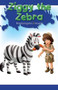 Ziggy the Zebra (Practicing the Z Sound) by Isabella Garcia, 9781508130420