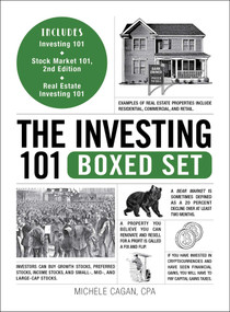 The Investing 101 Boxed Set (Includes Investing 101; Real Estate Investing 101; Stock Market 101, 2nd Edition) by Michele Cagan, 9781507223093
