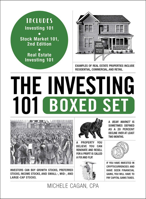 The Investing 101 Boxed Set (Includes Investing 101; Real Estate Investing 101; Stock Market 101, 2nd Edition) by Michele Cagan, 9781507223093