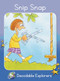 Snip Snap (Skills Set 1) by Pam Holden, Jim Storey, 9781776933730