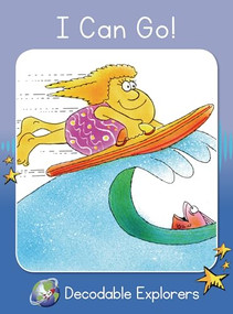 I Can Go! (Skills Set 2) by Pam Holden, Jim Storey, 9781776933792