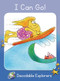 I Can Go! (Skills Set 2) by Pam Holden, Jim Storey, 9781776933792
