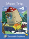 Moon Trip (Skills Set 3) by Rachel Walker, Fraser Williamson, 9781776933822