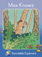 Max Knows (Skills Set 5) by Pam Holden, Jacqueline East, 9781776933853