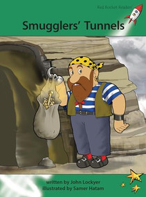 Smugglers' Tunnels by John Lockyer, Samer Hatam, 9781776540242