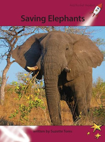 Saving Elephants by Suzette Toms, 9781927197769