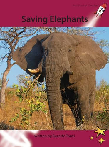Saving Elephants by Suzette Toms, 9781927197769