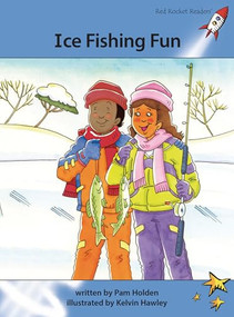 Ice Fishing Fun by Pam Holden, Kelvin Hawley, 9781877506864