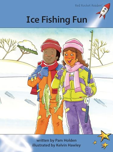 Ice Fishing Fun by Pam Holden, Kelvin Hawley, 9781877506864