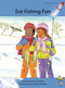 Ice Fishing Fun by Pam Holden, Kelvin Hawley, 9781877506864