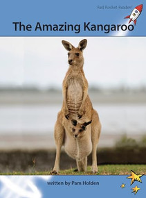 The Amazing Kangaroo by Pam Holden, 9781877506840