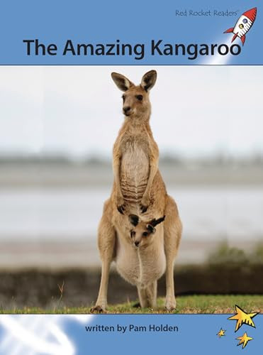 The Amazing Kangaroo by Pam Holden, 9781877506840