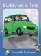 Buddy on a Trip (Skills Set 6) by Leanna Koch, Gabriel de la Torre, 9781776932023