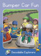 Bumper Car Fun (Skills Set 8) by Leanna Koch, Julio Lorenzo, 9781776932122