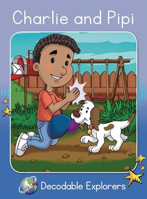 Charlie and Pipi (Skills Set 2) by Leanna Koch, Israel Sierra, 9781776931897