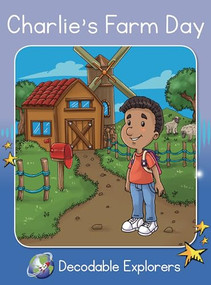 Charlie's Farm Day (Skills Set 8) by Leanna Koch, Israel Sierra, 9781776932115