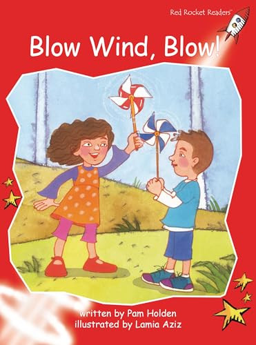 Blow Wind, Blow! by Pam Holden, Lamia Aziz, 9781776540006