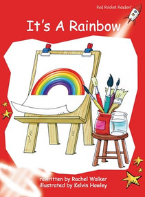 It's a Rainbow by Rachel Walker, Kelvin Hawley, 9781776850877