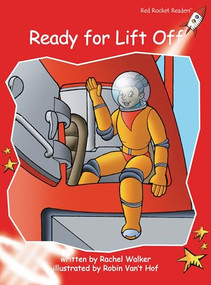 Ready for Lift Off by Rachel Walker, Robin Van't Hof, 9781877419072