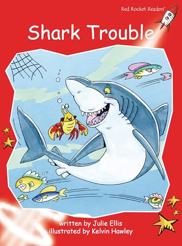 Shark Trouble by Julie Ellis, Kelvin Hawley, 9781776854509