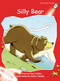 Silly Bear by Pam Holden, Kelvin Hawley, 9781776850921