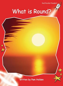 What Is Round? by Pam Holden, 9781877419294