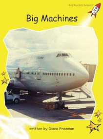 Big Machines - 9781877419324 by Diana Freeman, 9781877419324