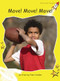 Move! Move! Move! by Pam Holden, 9781776540631
