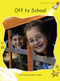 Off to School - 9781877419980 by Pam Holden, 9781877419980