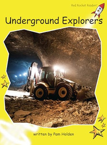 Underground Explorers by Pam Holden, 9781776540594