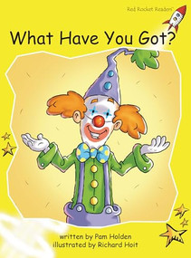 What Have You Got? by Pam Holden, Richard Hoit, 9781877419201