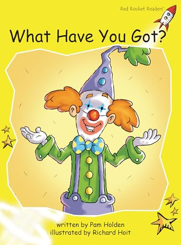 What Have You Got? by Pam Holden, Richard Hoit, 9781877419201