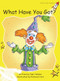 What Have You Got? by Pam Holden, Richard Hoit, 9781877419201
