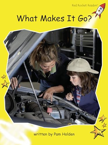 What Makes It Go? by Pam Holden, 9781877435003