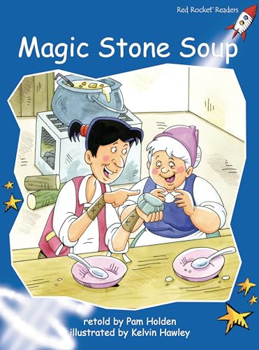 Magic Stone Soup Big Book Edition by Pam Holden, Kelvin Hawley, 9781776541645