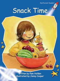 Snack Time - 9781877419638 by Pam Holden, Jenny Cooper, 9781877419638