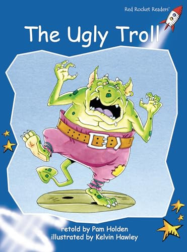 The Ugly Troll by Pam Holden, Kelvin Hawley, 9781776541911