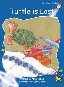 Turtle Is Lost by Pam Holden, Lamia Aziz, 9781776540747