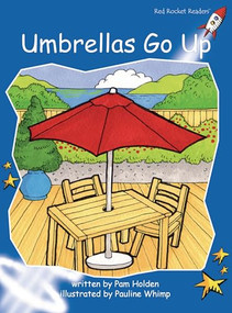 Umbrellas Go Up by Pam Holden, Pauline Whimp, 9781776540730