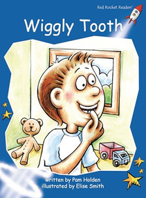 Wiggly Tooth by Pam Holden, Elise Smith, 9781877419652
