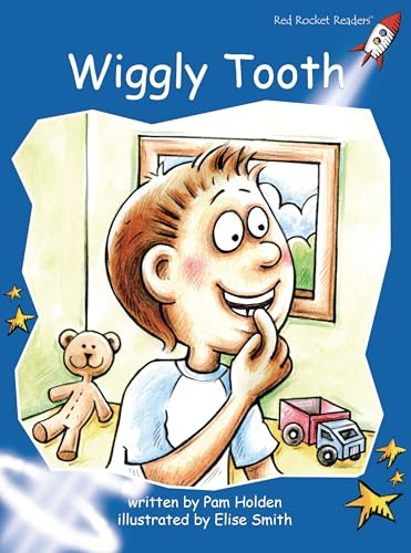 Wiggly Tooth by Pam Holden, Elise Smith, 9781877419652