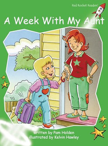 A Week with My Aunt by Pam Holden, Kelvin Hawley, 9781877419669
