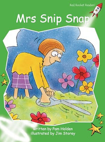 Mrs. Snip Snap by Pam Holden, Jim Storey, 9781877363535