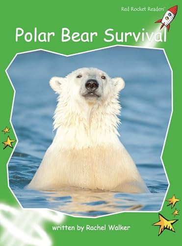 Polar Bear Survival by Rachel Walker, 9781776541416